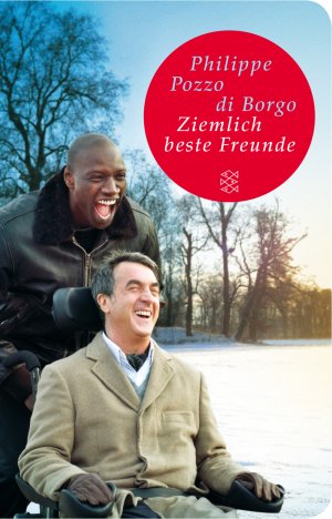 ISBN 9783596513178: Ziemlich beste Freunde - Die wahre Geschichte hinter dem Film (Fischer TaschenBibliothek)