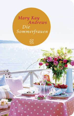 ISBN 9783596513192: Die Sommerfrauen – Roman