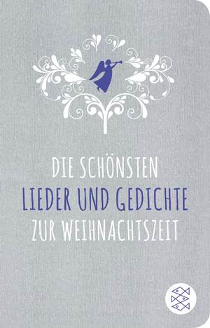 ISBN 9783596520473: Die schönsten Lieder und Gedichte zur Weihnachtszeit