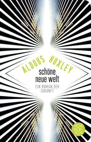 ISBN 9783596520923: Schöne Neue Welt - Ein Roman der Zukunft