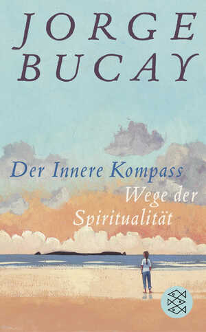 ISBN 9783596522132: Der Innere Kompass – Wege der Spiritualität