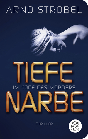 ISBN 9783596522552: Im Kopf des Mörders - Tiefe Narbe