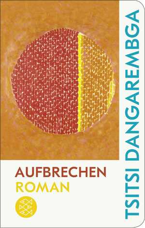 ISBN 9783596523498: Aufbrechen – Roman