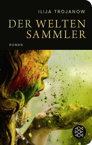 ISBN 9783596523528: Der Weltensammler: Roman Roman