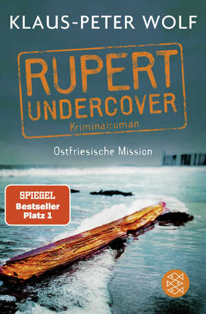 ISBN 9783596700066: Rupert undercover - Ostfriesische Mission – Kriminalroman