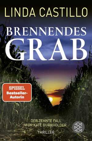 gebrauchtes Buch – Linda Castillo – Brennendes Grab. Kate Burkholders 10. Fall