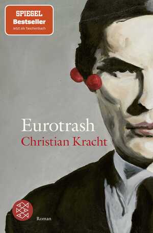 ISBN 9783596705184: Eurotrash – Roman | Nominiert für den International Booker Prize 2025