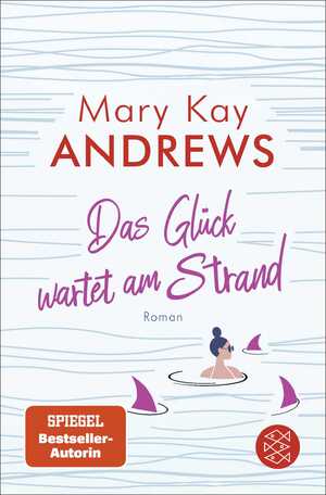 gebrauchtes Buch – Andrews, Mary Kay – Das Glück wartet am Strand - Roman