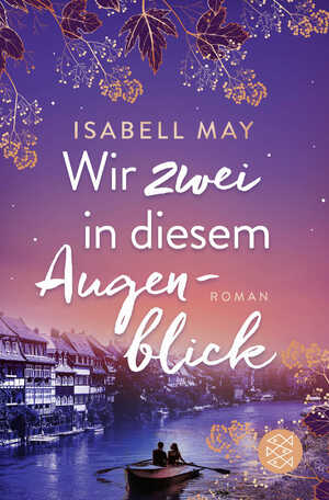 ISBN 9783596706655: Wir zwei in diesem Augenblick – Roman