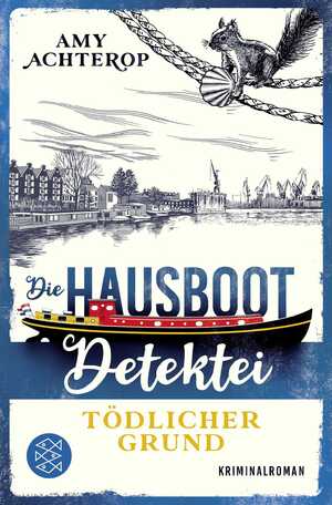 ISBN 9783596706792: Die Hausboot-Detektei – Tödlicher Grund - Kriminalroman