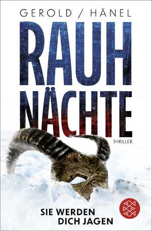 gebrauchtes Buch – Gerold, Ulrike und Wolfram Hänel – Rauhnächte - Sie werden dich jagen: Thriller