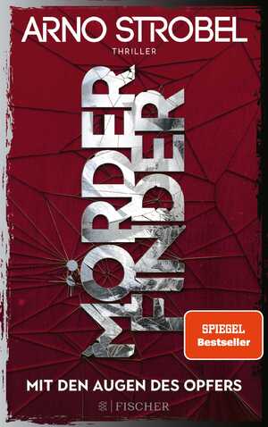 ISBN 9783596708000: Mörderfinder – Mit den Augen des Opfers – Thriller | Die Serie von Nr.1-Bestsellerautor Arno Strobel