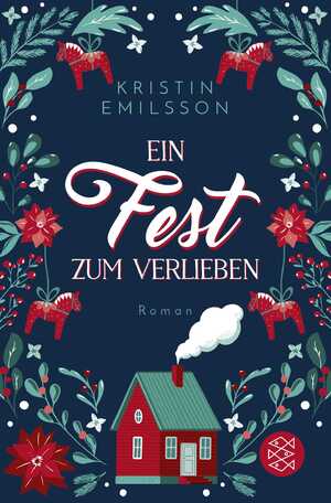 gebrauchtes Buch – Kristin Emilsson – Ein Fest zum Verlieben - Eine schwedische Weihnachtsgeschichte