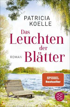 gebrauchtes Buch – Patricia Koelle – Das Leuchten der Blätter - Ein Sehnsuchtswald-Roman