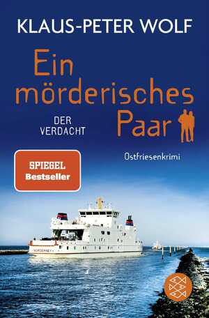 ISBN 9783596708642: Ein mörderisches Paar - Der Verdacht | Ostfriesenkrimi | Klaus-Peter Wolf | Taschenbuch | Ein mörderisches Paar | 464 S. | Deutsch | 2024 | FISCHER Taschenbuch | EAN 9783596708642