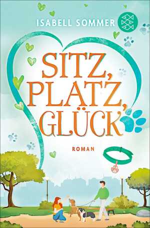 neues Buch – Isabell Sommer – Sitz, Platz, Glück