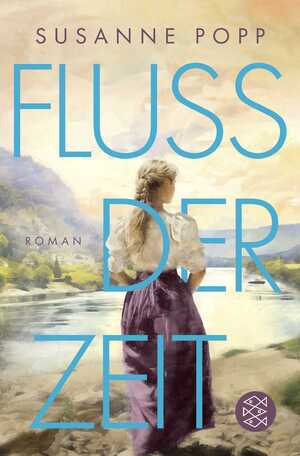 neues Buch – Susanne Popp – Loreley - Fluss der Zeit