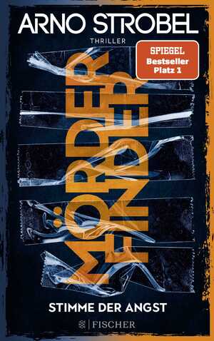 ISBN 9783596709212: Mörderfinder – Stimme der Angst - Thriller | Die Serie von Nr.1-Bestsellerautor Arno Strobel