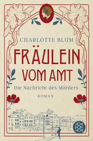 ISBN 9783596710478: Fräulein vom Amt – Die Nachricht des Mörders - Roman