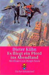 ISBN 9783596800094: Es fliegt ein Pferd ins Abendland - Kinderroman