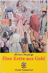 ISBN 9783596801411: Eine Kette aus Gold