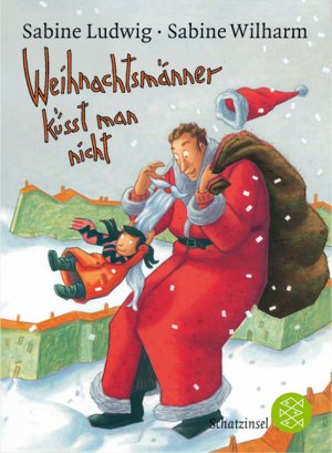 ISBN 9783596805549: Weihnachtsmänner küsst man nicht