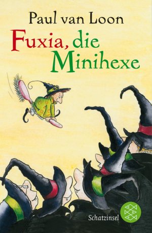 ISBN 9783596805815: Fuxia, die Minihexe