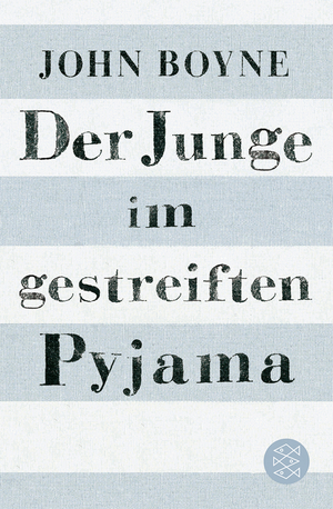 gebrauchtes Buch – Boyne, John und Brigitte Jakobeit – Der Junge im gestreiften Pyjama eine Fabel