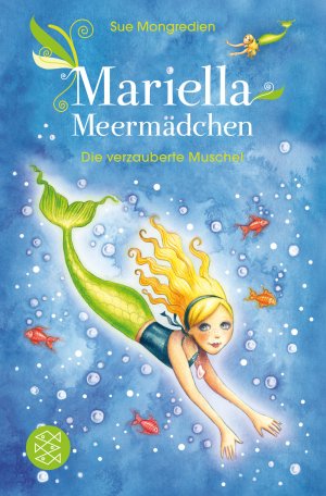 ISBN 9783596811823: Mariella Meermädchen – Die verzauberte Muschel