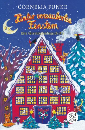 ISBN 9783596812936: Hinter verzauberten Fenstern: Eine Adventskalendergeschichte. Mit Türchen zum Öffnen