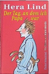 ISBN 9783596850204: Der Tag, an dem ich Papa war