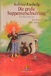 ISBN 9783596850655: Die grosse Suppenverschwörung