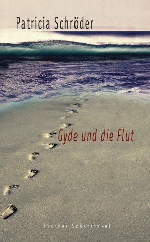 ISBN 9783596851164: Gyde und die Flut (Kinderbuch Hardcover)