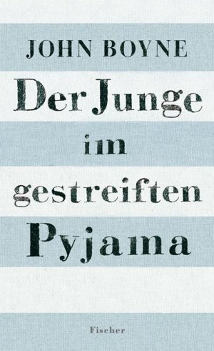 ISBN 9783596852284: Der Junge im gestreiften Pyjama eine Fabel