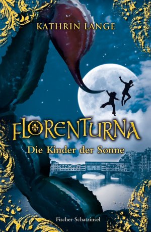 ISBN 9783596853250: Florenturna – Die Kinder der Sonne