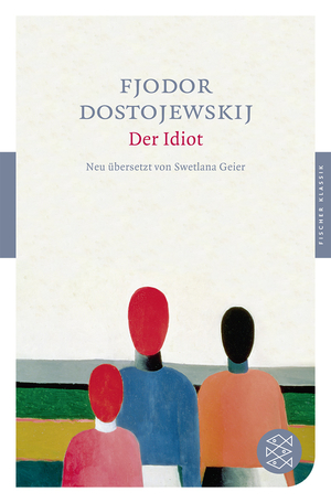 ISBN 9783596901869: Der Idiot