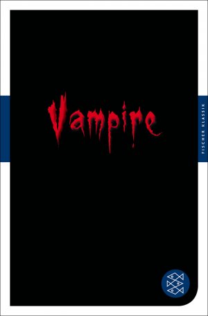 ISBN 9783596903764: Vampire - Das große Lesebuch