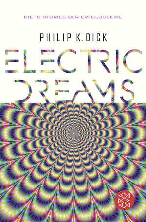 ISBN 9783596906703: Electric Dreams - Die 10 Stories der Erfolgsserie