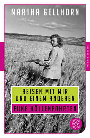 ISBN 9783596907045: Reisen mit mir und einem Anderen – Fünf Höllenfahrten