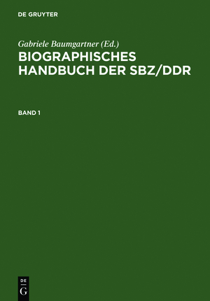 ISBN 9783598111303: Biographisches Handbuch der SBZ/DDR 1945-1990.