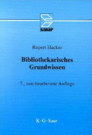 ISBN 9783598113949: Bibliothekarisches Grundwissen