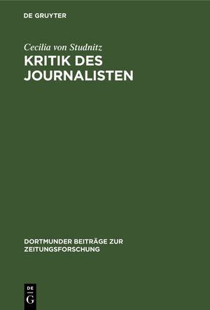 ISBN 9783598212871: Kritik des Journalisten. Ein Berufsbild in Fiktion und Realität.