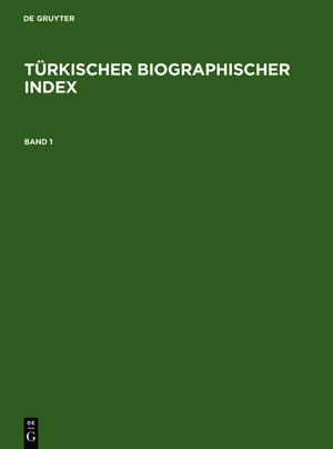 ISBN 9783598342967: Türkischer Biographischer Index