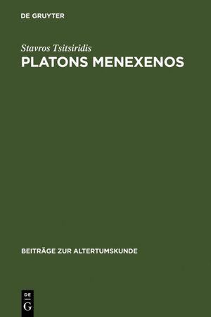 ISBN 9783598776564: Platons Menexenos - Einleitung, Text und Kommentar