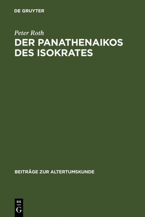 ISBN 9783598778087: Der Panathenaikos des Isokrates