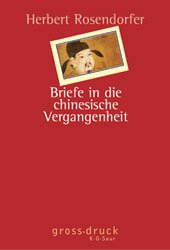 ISBN 9783598800405: Briefe in die chinesische Vergangenheit