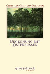 ISBN 9783598800467: Begegnung mit Ostpreußen