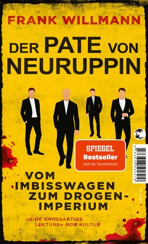 ISBN 9783608501810: Der Pate von Neuruppin: Vom Imbisswagen zum Drogenimperium | »Früher Dealer, heute Dichter« BILD.de Vom Imbisswagen zum Drogenimperium | »Früher Dealer, heute Dichter« BILD.de