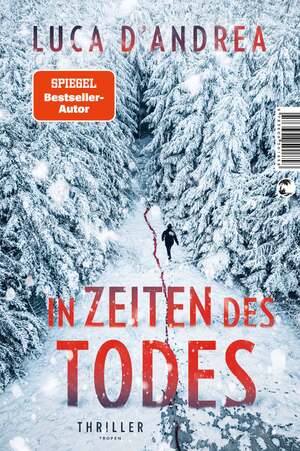 gebrauchtes Buch – Luca D'Andrea – In Zeiten des Todes: Thriller