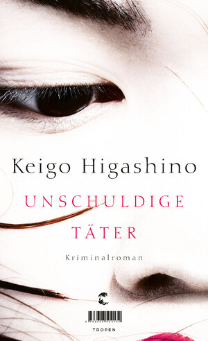 gebrauchtes Buch – Keigo Higashino – Unschuldige Täter